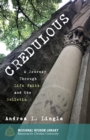 Image for Credulous: A Journey Through Life, Faith, and the Bulletin
