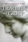 Image for Trauma and Grief