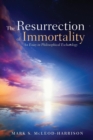Image for The Resurrection of Immortality