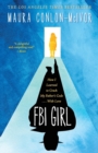Image for FBI Girl : How I Learned to Crack My Father&#39;s Code . . . With Love