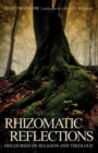 Image for Rhizomatic Reflections
