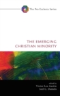 Image for The Emerging Christian Minority