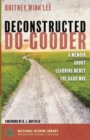 Image for Deconstructed Do-Gooder