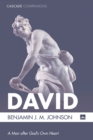 Image for David: A Man after God&#39;s Own Heart