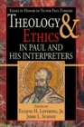 Image for Theology and Ethics in Paul and His Interpreters