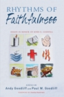 Image for Rhythms of Faithfulness: Essays in Honor of John E. Colwell