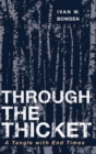 Image for Through the Thicket