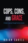 Image for Cops, Cons, and Grace