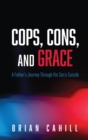 Image for Cops, Cons, and Grace