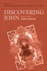 Image for Discovering John: Essays by John Ashton