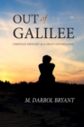 Image for Out of Galilee: Christian Thought As a Great Conversation
