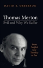 Image for Thomas Merton-Evil and Why We Suffer