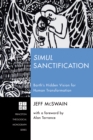 Image for Simul Sanctification: Barth&#39;s Hidden Vision for Human Transformation