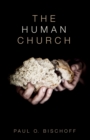 Image for Human Church