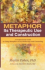Image for Metaphor : Its Therapeutic Use and Construction