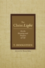 Image for Christ Light: On the Meaning and Purpose of Life