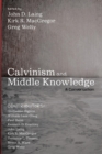 Image for Calvinism and Middle Knowledge