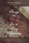 Image for Songs as Locus for a Lay Theology: Moshe Walsalam Sastriyar and Sadhu Kochukunju Upadeshi