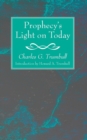 Image for Prophecy&#39;s Light on Today