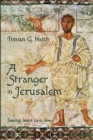 Image for A Stranger in Jerusalem