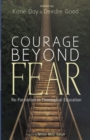 Image for Courage Beyond Fear