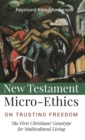 Image for New Testament Micro-Ethics