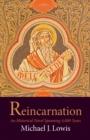 Image for Reincarnation: An Historical Novel Spanning 4,000 Years