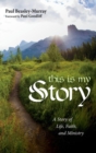 Image for This Is My Story