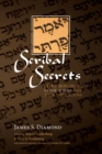 Image for Scribal Secrets: Extraordinary Texts in the Torah and Their Implications