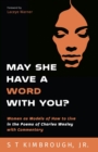 Image for May She Have a Word with You?