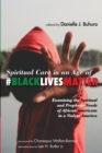 Image for Spiritual Care in an Age of #BlackLivesMatter