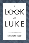 Image for A Look at Luke