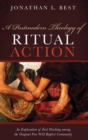Image for A Postmodern Theology of Ritual Action