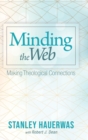 Image for Minding the Web