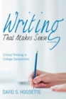 Image for Writing That Makes Sense, 2nd Edition