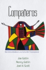 Image for Companeros, Spanish Edition: Dos Comunidades En Una Comunion Transnacional