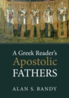 Image for Greek Reader&#39;s Apostolic Fathers