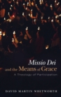 Image for Missio Dei and the Means of Grace