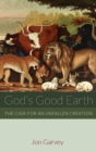 Image for God&#39;s Good Earth