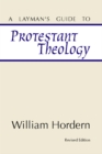 Image for Layman&#39;s Guide to Protestant Theology