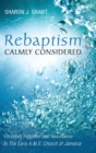 Image for Rebaptism Calmly Considered