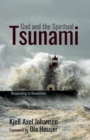 Image for God and the Spiritual Tsunami