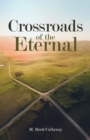 Image for Crossroads of the Eternal