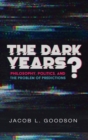 Image for The Dark Years?