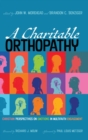 Image for A Charitable Orthopathy