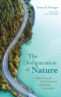 Image for The Disfiguration of Nature