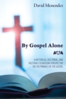Image for By Gospel Alone