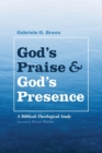 Image for God&#39;s Praise and God&#39;s Presence