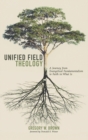Image for Unified Field Theology