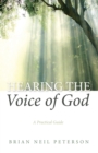 Image for Hearing the Voice of God: A Practical Guide